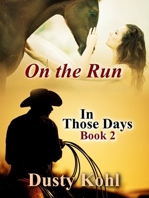cover image of In Those Days Book 2 On the Run
